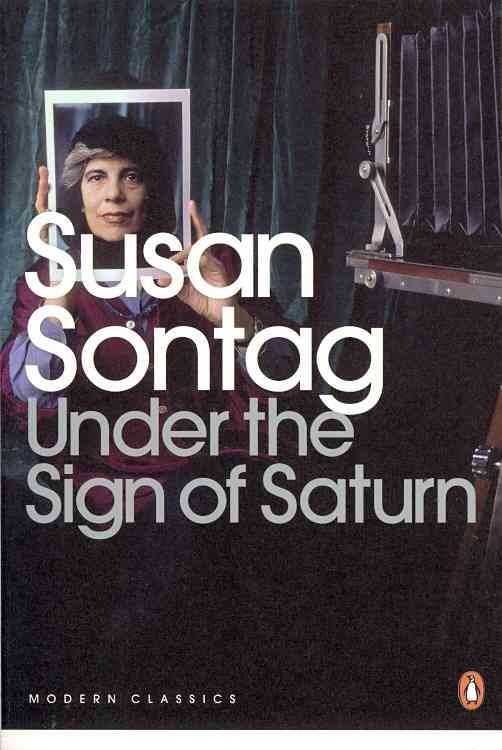 Under the Sign of Saturn By Susan Sontag 9780141190082 (Paperback)