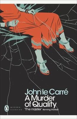 A Murder of Quality By John Le Carré 9780141196374 (Paperback)