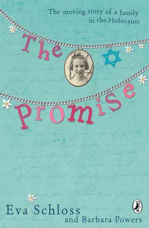 The Promise By Eva Schloss, Barbara Powers, Sophie Yaron 9780141320816