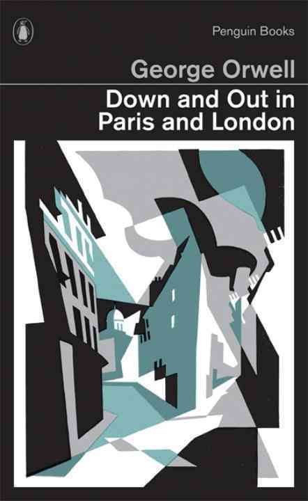 Down and Out in Paris and London By George Orwell 9780141393032