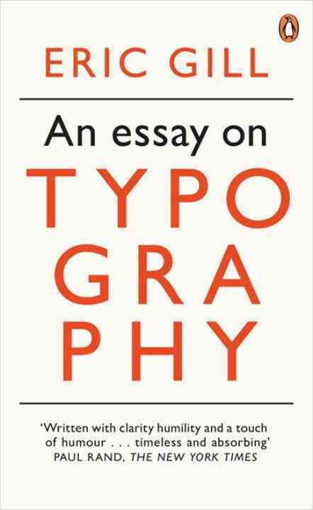 An Essay on Typography By Eric Gill 9780141393568 (Paperback)