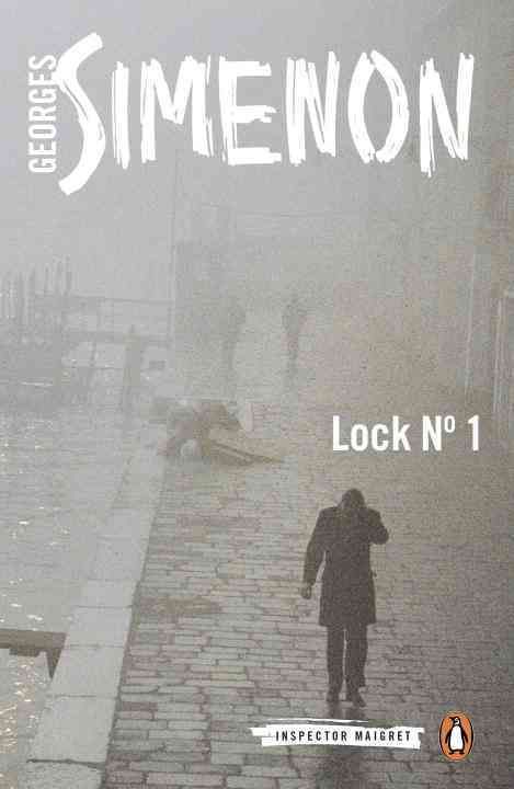 Lock No. 1 By Georges Simenon (author), David Coward (translator)