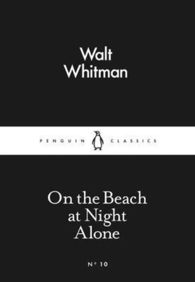 On the Beach at Night Alone By Walt Whitman 9780141398228 (Paperback)