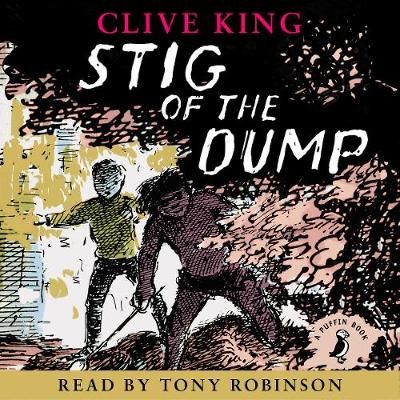 Stig of the Dump By Clive King, Tony Robinson 9780141804033 (Audio)