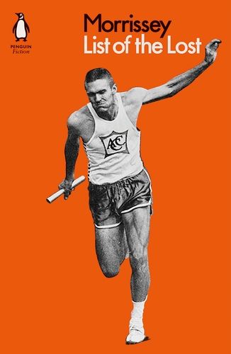 List of the Lost By Morrissey 9780141982960 (Paperback)