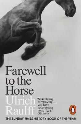 Farewell to the Horse 9780141983172 (Paperback)