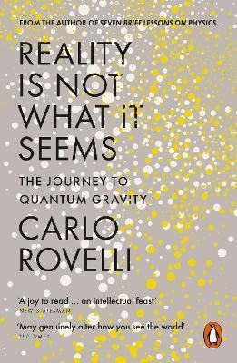 Reality Is Not What It Seems 9780141983219 (Paperback)