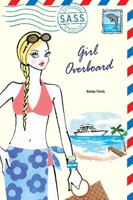 Girl Overboard By Aimee Ferris 9780142407998 (Paperback)