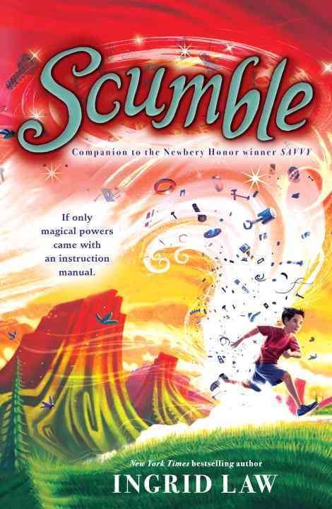 Scumble By Ingrid Law 9780142419625 (Paperback)
