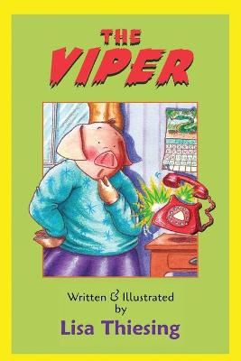 The Viper By Lisa Thiesing 9780142501573 (Book)