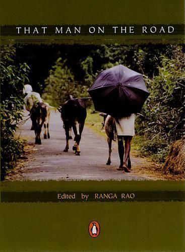 That Man on the Road By Ranga Rao 9780143061816 (Paperback)