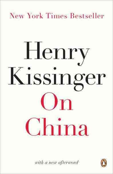 On China By Henry Kissinger 9780143121312 (Paperback)