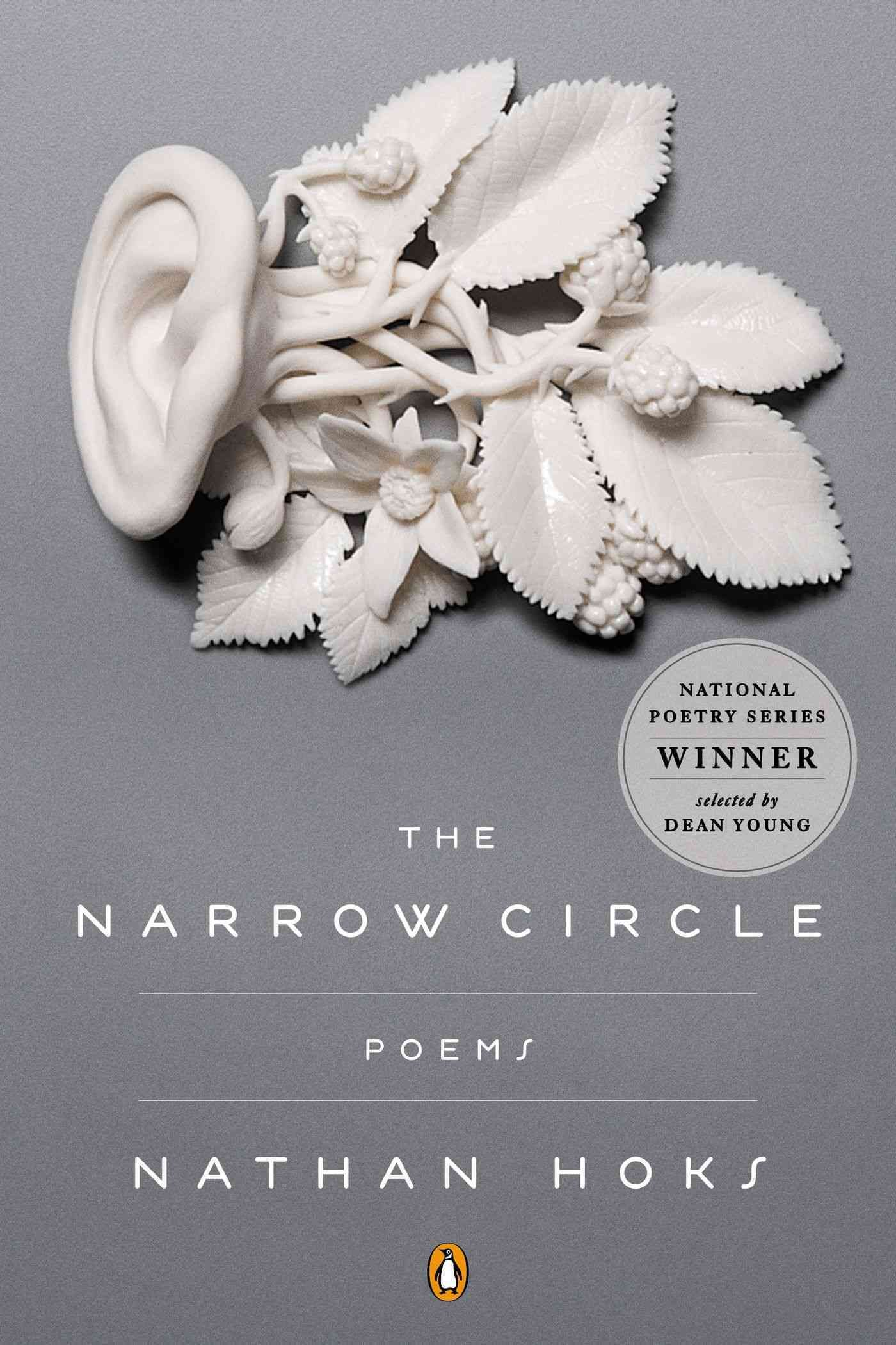 The Narrow Circle By Nathan Hoks 9780143123736 (Paperback)