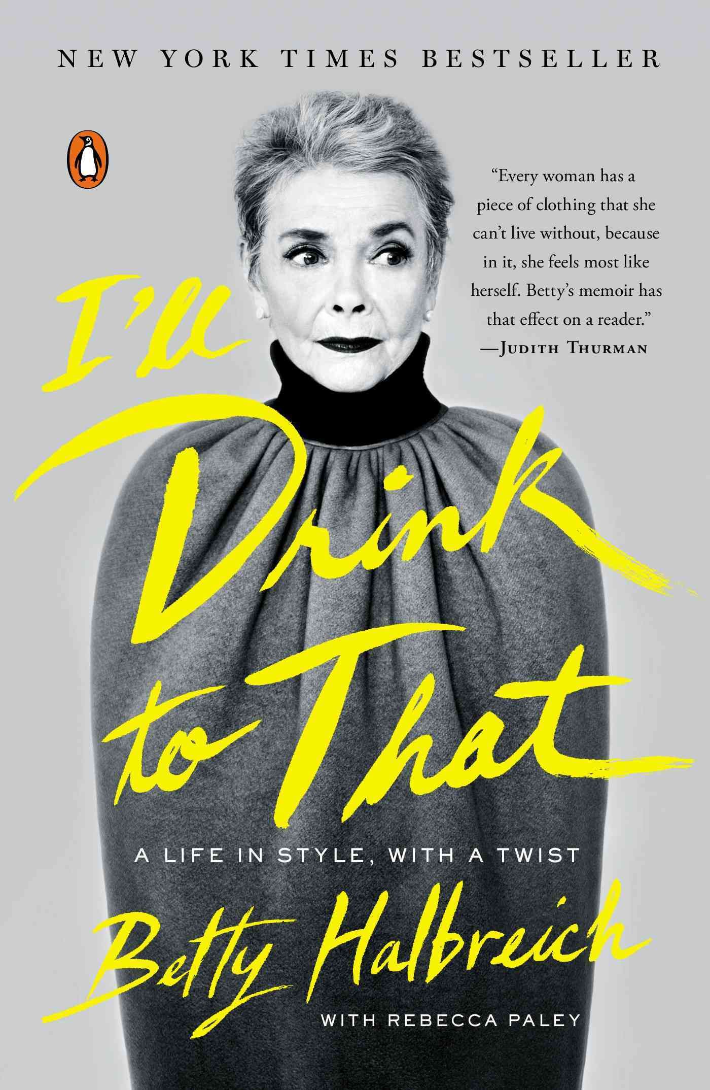 I'll Drink to That 9780143127703 (Paperback)