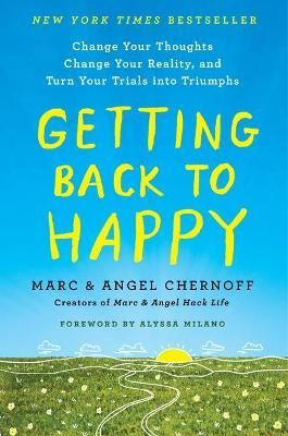 Getting Back to Happy By Marc Chernoff 9780143132783 (Paperback)