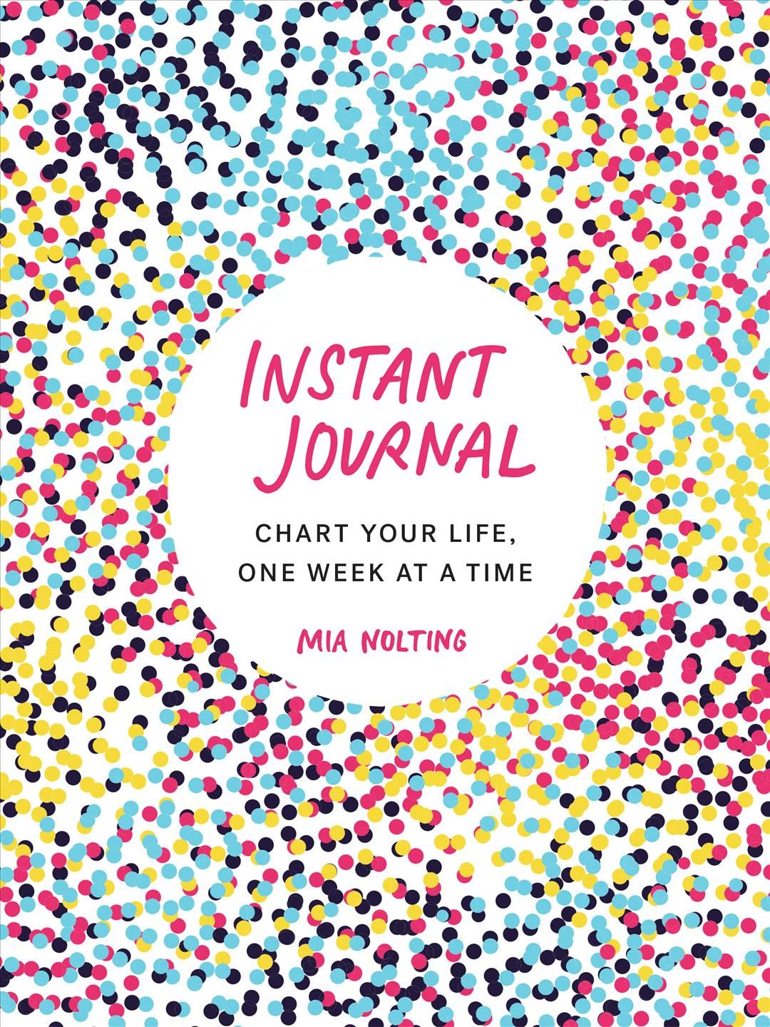 Instant Journal By Mia Nolting 9780143132875 (Paperback)