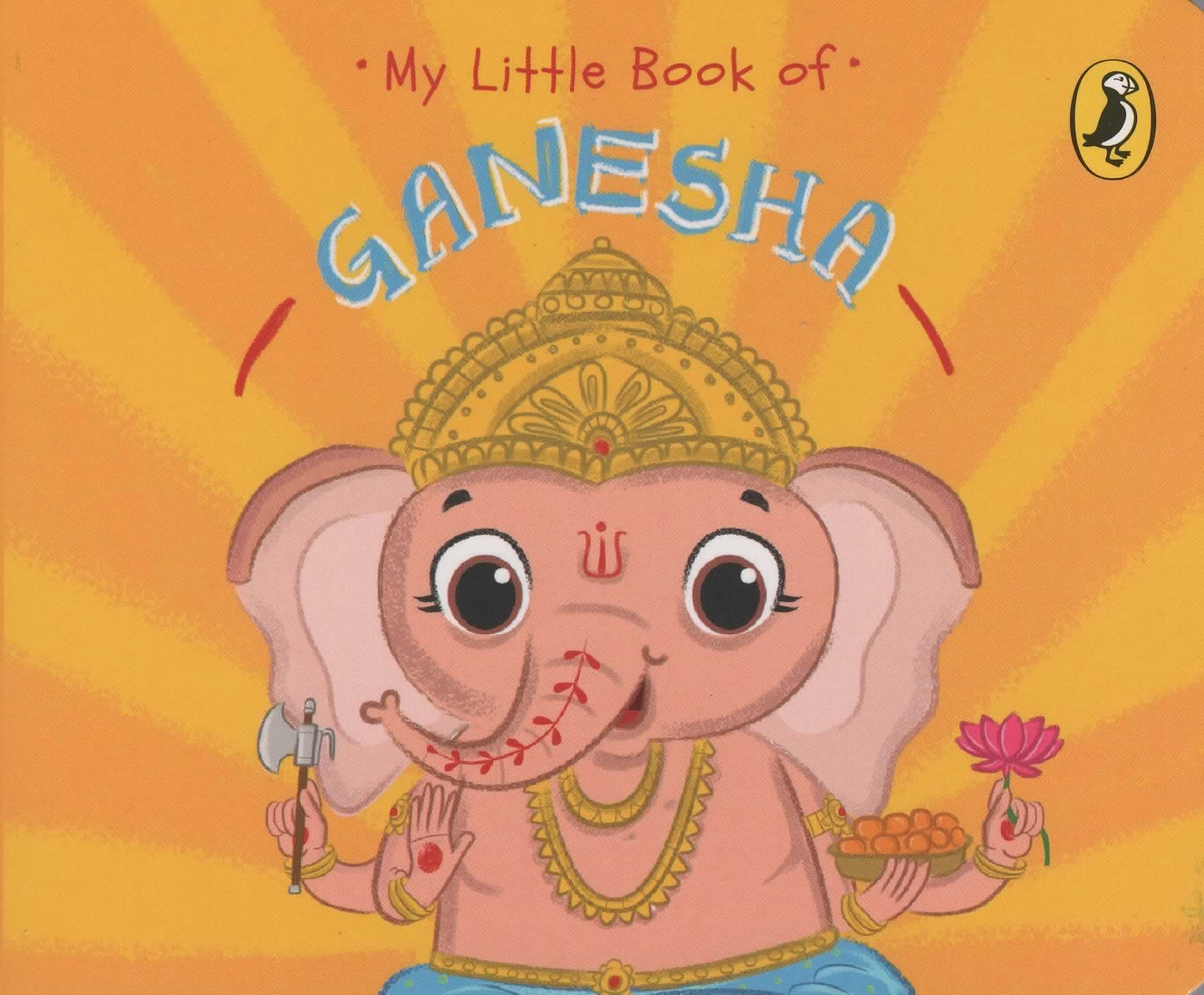 My Little Book of Ganesha By Penguin India 9780143453260 (Board book)