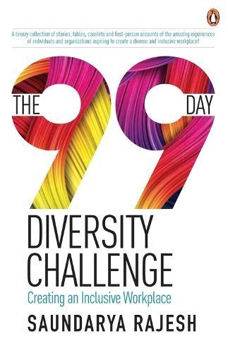 The 99 Day Diversity Challenge By Rajesh Saundarya 9780143461579
