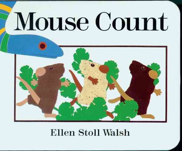Mouse Count By Walsh Ellen Stoll Walsh 9780152002664 (Board book)