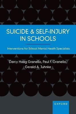 Suicide and Self-Injury in Schools 9780190059842 (Paperback)