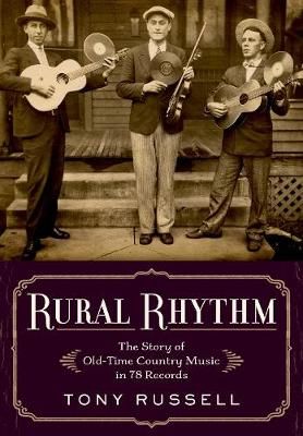 Rural Rhythm By Tony Russell 9780190091187 (Hardback)