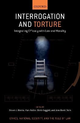 Interrogation and Torture 9780190097523 (Hardback)