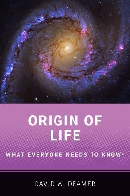Origin of Life By David W. Deamer 9780190099008 (Paperback)