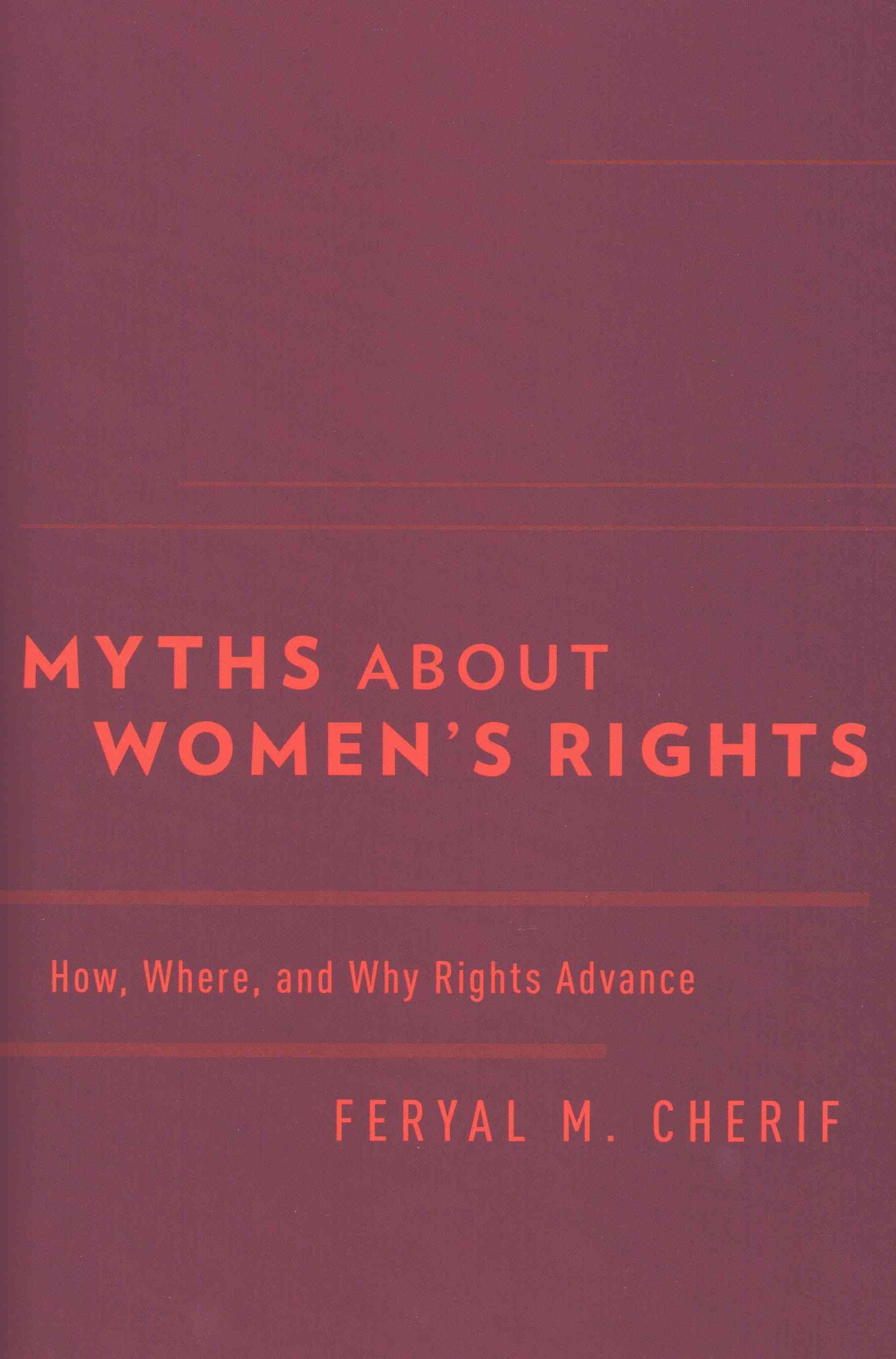 Myths About Women's Rights By Feryal M. Cherif 9780190211172