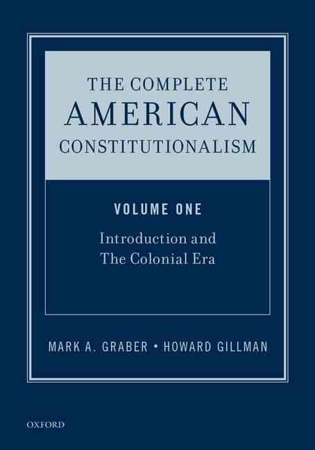 The Complete American Constitutionalism 9780190237622 (Hardback)