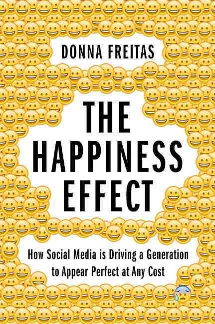 The Happiness Effect By Donna Freitas 9780190239855 (Hardback)
