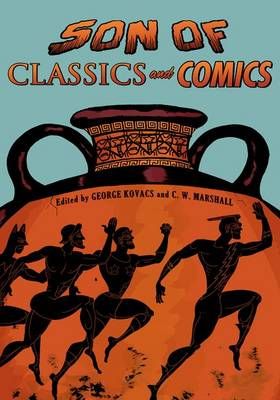 Son of Classics and Comics 9780190268893 (Paperback)