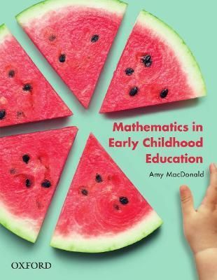 Mathematics in Early Childhood Education By Amy MacDonald (Paperback)
