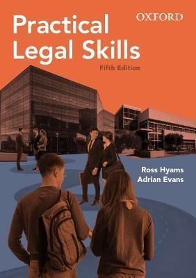 Practical Legal Skills By Ross Hyams, Adrian Evans, Ross Hyams