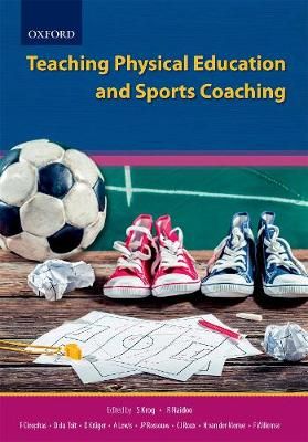 Teaching Physical Education and Sports Coaching 9780190421748