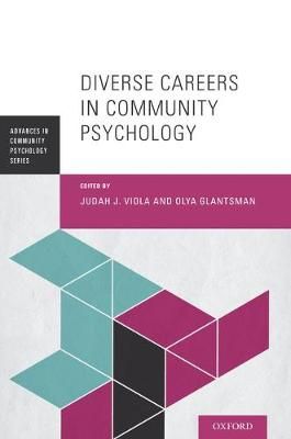 Diverse Careers in Community Psychology 9780190457938 (Paperback)