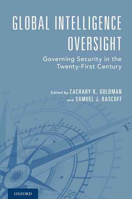 Global Intelligence Oversight 9780190458072 (Hardback)