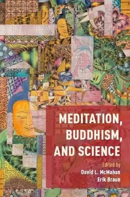 Meditation, Buddhism, and Science 9780190495800 (Paperback)