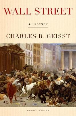 Wall Street By Charles R. Geisst 9780190613549 (Paperback)