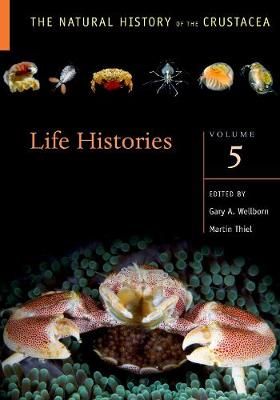 Life Histories By Gary A. Wellborn (editor), Martin Thiel (editor)