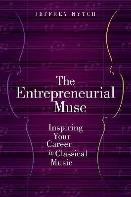 The Entrepreneurial Muse By Jeffrey Nytch 9780190630973 (Hardback)
