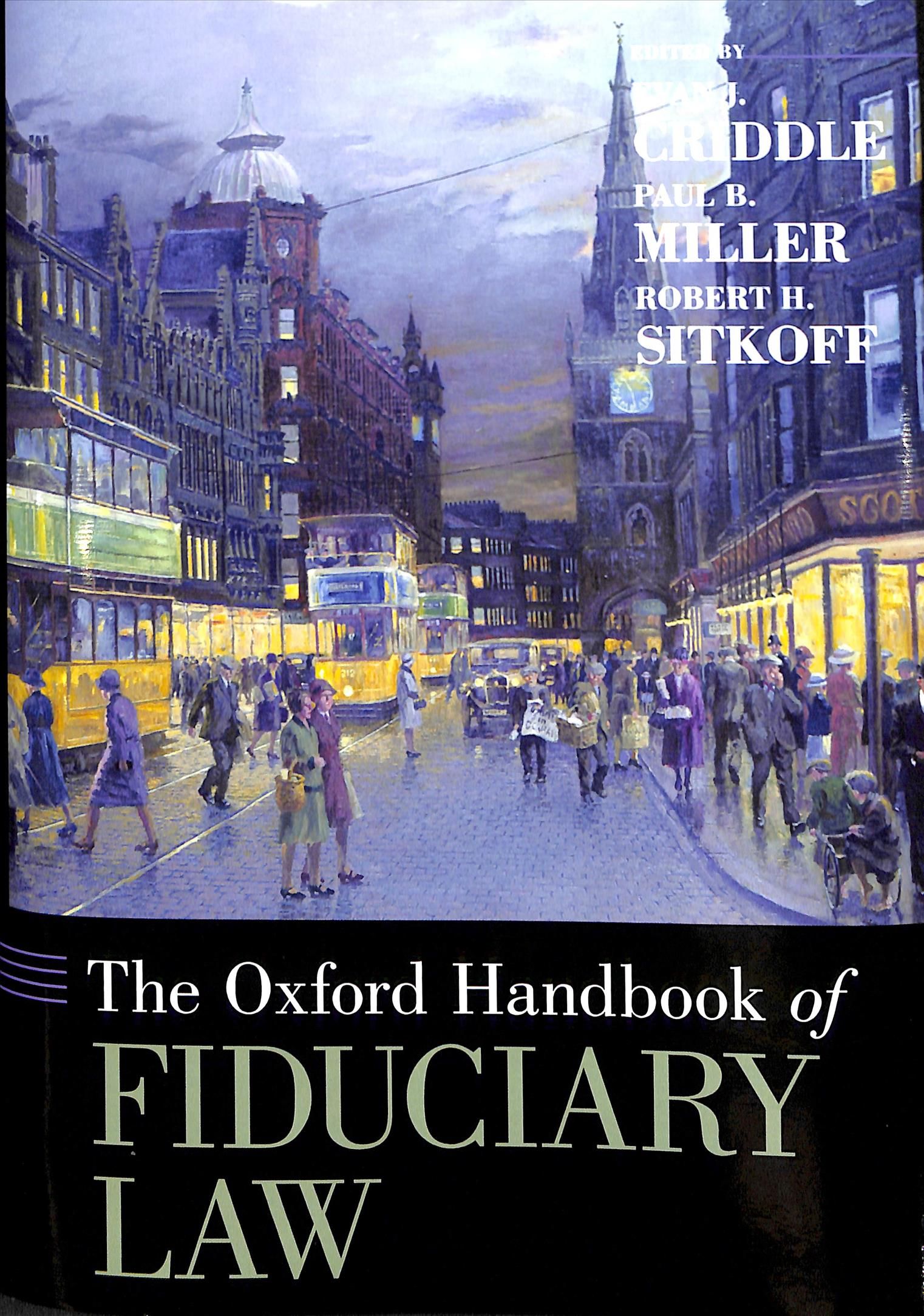 The Oxford Handbook of Fiduciary Law 9780190634100 (Hardback)