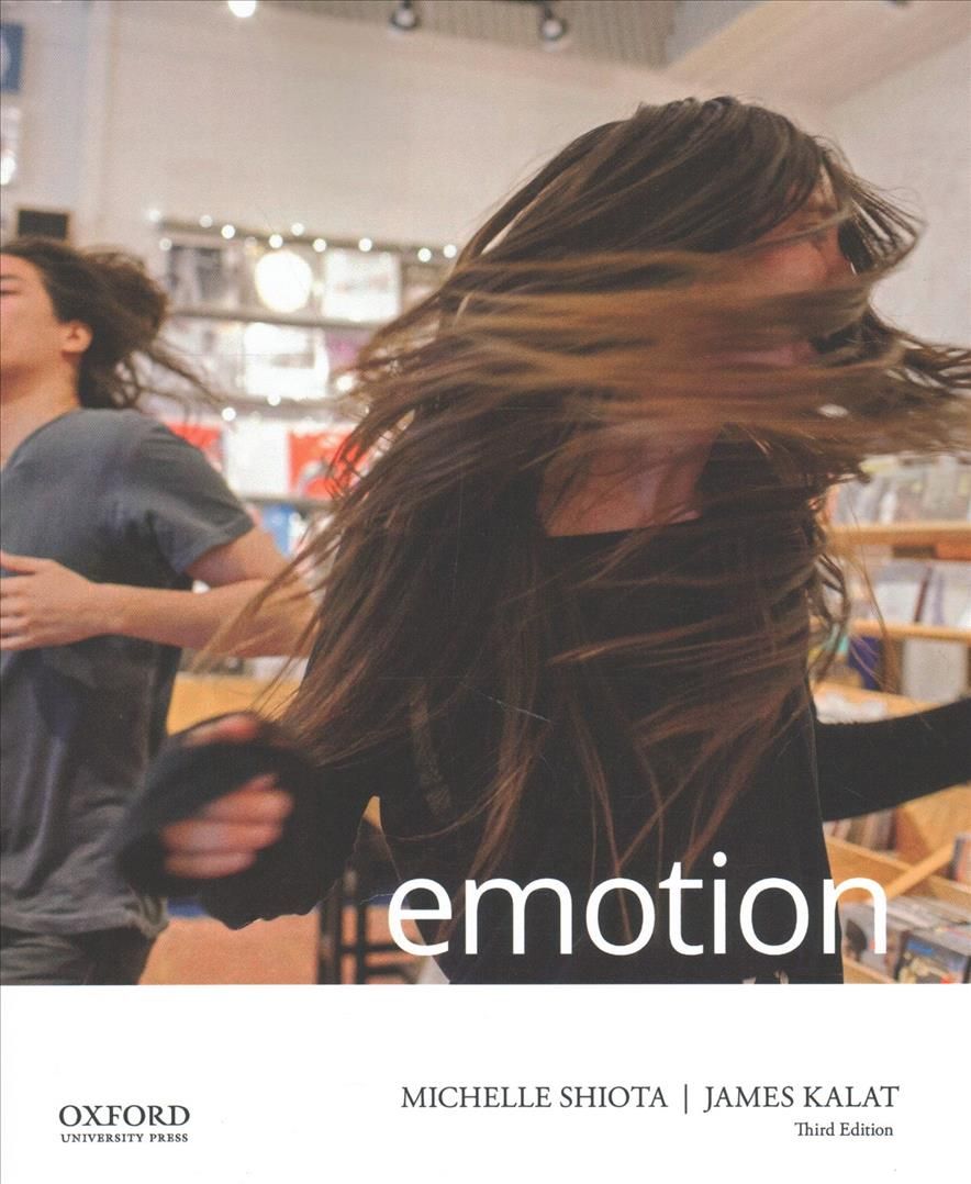 Emotion By Michelle N. Shiota, James W. Kalat 9780190635510