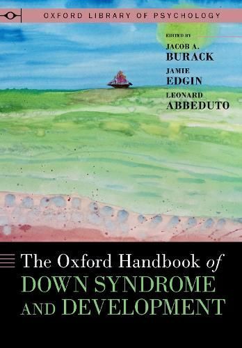 The Oxford Handbook of Down Syndrome and Development 9780190645441