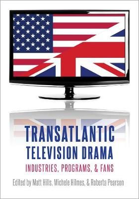 Transatlantic Television Drama 9780190663124 (Hardback)