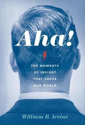 Aha! By William Braxton Irvine 9780190690274 (Paperback)