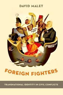Foreign Fighters By David Malet 9780190691899 (Paperback)