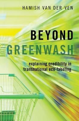 Beyond Greenwash By Hamish van der Ven 9780190866006 (Hardback)