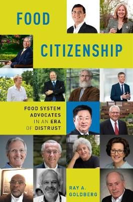 Food Citizenship By Ray Allan Goldberg 9780190871819 (Paperback)