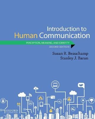 Introduction to Human Communication 9780190918767 (Paperback)
