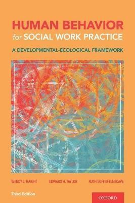 Human Behavior for Social Work Practice 9780190937737 (Paperback)